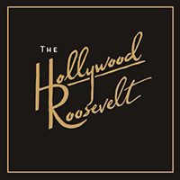 
The Hollywood Roosevelt
   in Los Angeles