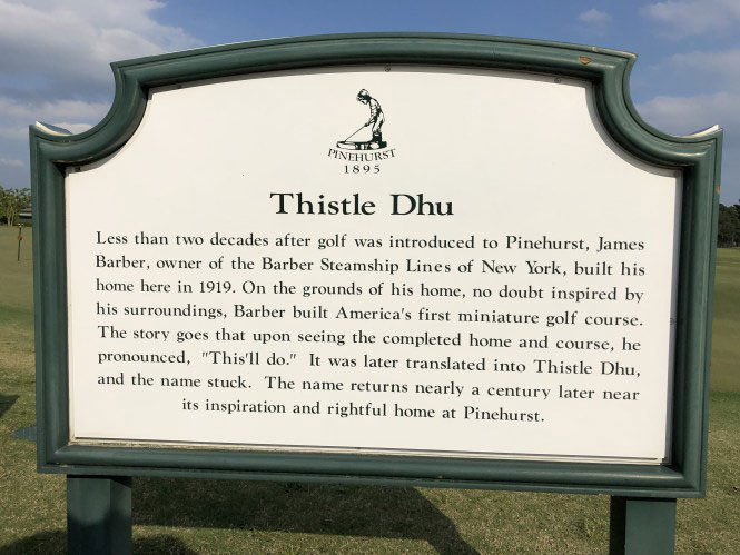 Thistle Dhu Sign at Pinehurst